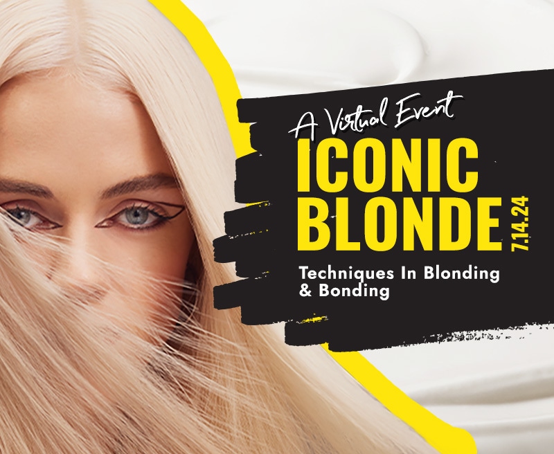 Billboard: Wecome to Iconic Blonde. Techniques in Blonding & Bonding. A Virtual Event.